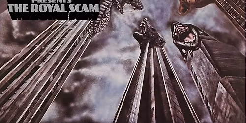 Dirty Logic presents The Royal Scam - a 50th anniversary celebration