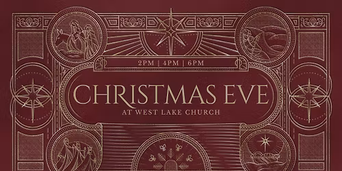 Christmas Eve at West Lake Church