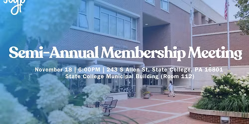 Semi-Annual Membership Meeting