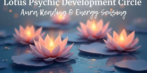 Lotus Psychic Development Circle: Card Readings