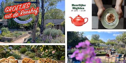 Heerlijke High Tea; zomerse zaligheden editie (graag aanmelden)
