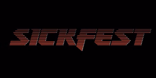 Sick Fest 1