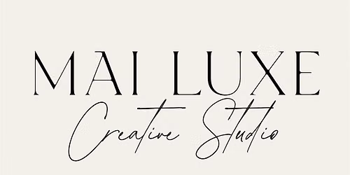 Mai Luxe Creative Studio Soft Grand Opening