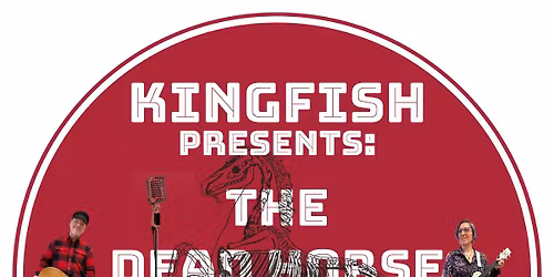 The DEAD HORSE MOUNTAIN BAND feat. Regina Caeli at KINGFISH!