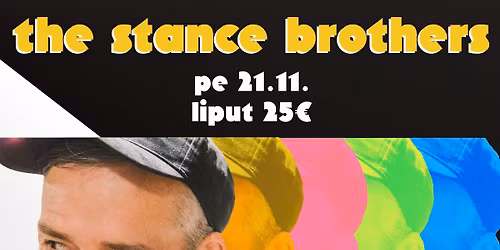 The Stance Brothers@Bistro Vilja