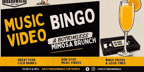 Music Video Bingo and Bottomless Mimosa Brunch
