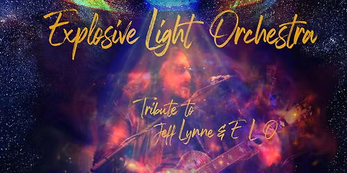 Explosive Light Orchestra ( ELO tribute )