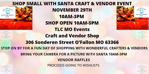 SHOP SMALL WITH SANTA CRAFT & VENDOR EVENT 
