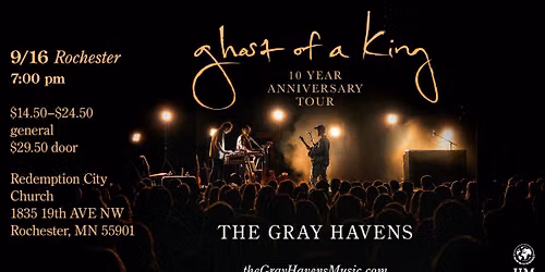September 16th | Rochester, MN | Ghost of a King 10 Year Anniversary Tour