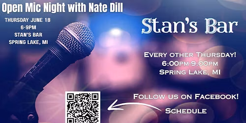 Open Mic Night with Nate Dill at Stan's Bar!