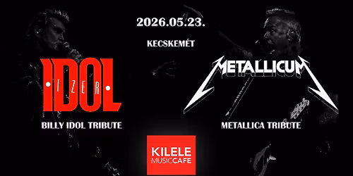 Metallicum x Idolizer Tribute night