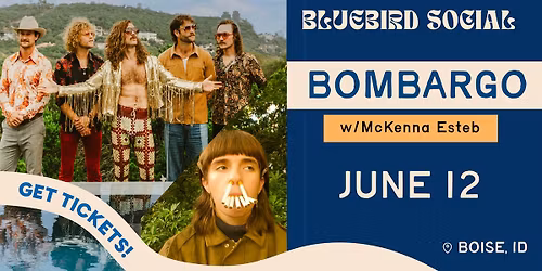 Bluebird Social Launch Party w\/BOMBARGO