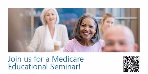 Medicare Educational Seminar
