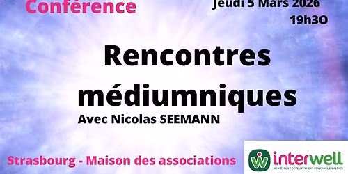 Rencontres m\u00e9diumniques avec Nicole Seemann
