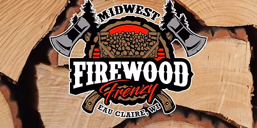 2026 Midwest Firewood Frenzy and Wolfe Ridge Demo Day