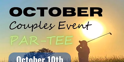 Couples Experience - PAR-TEE - Final Event of 2026