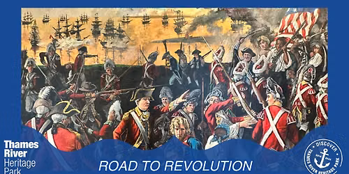 "Road to Revolution" Historic Boat Tour