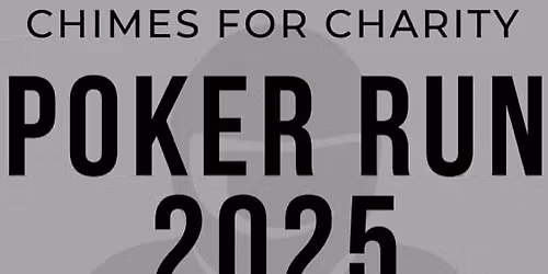 Chimes for Charity Poker Run 2025