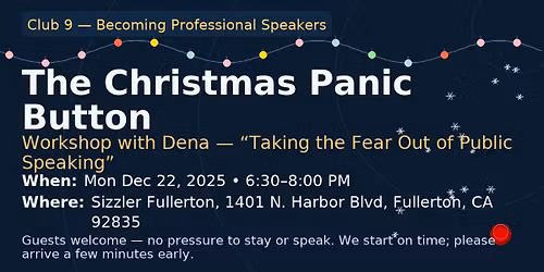 Club 9 (Fullerton): Master Your Body Language (Dena) \u2014 Dec 22