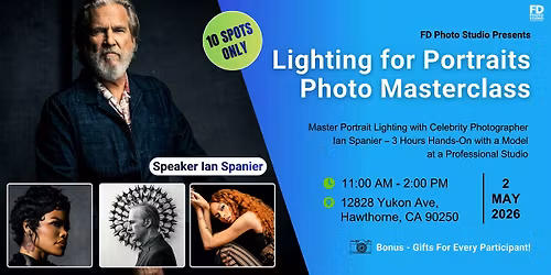 Lighting for Portraits Masterclass With Celebrity Photographer Ian Spanier