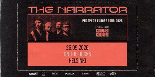 TuskaLive: The Narrator (Ger) + Support: Countless Goodbyes, 26.9.2026, On The Rocks, Helsinki
