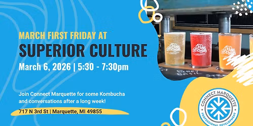 March First Friday at Superior Culture