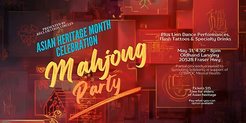 Mahjong Party and more for Asian Heritage Month!