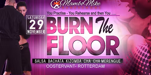 Burn The Floor - zaterdag 29 november