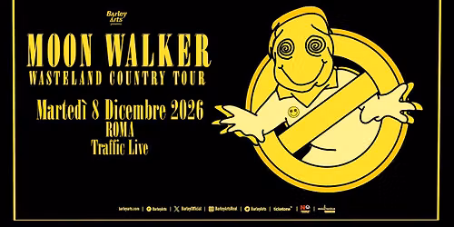 Moon Walker | Wasteland Country Tour | Live in Rome