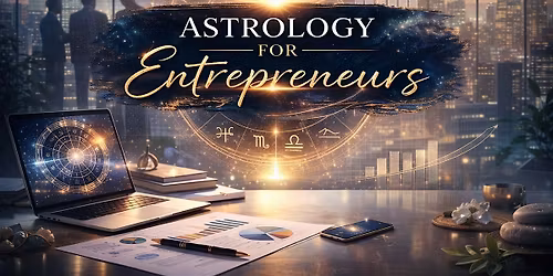 Astrology for Entrepreneurs