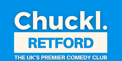 Chuckl. Retford Comedy Club