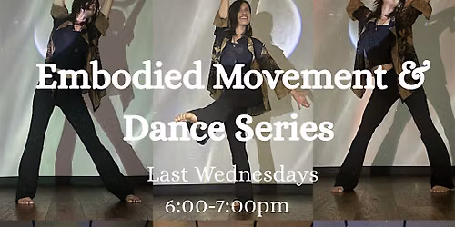 Embodied Movement & Dance Series