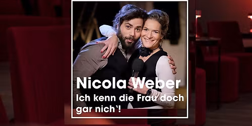 Nicola Weber - "Ich kenn die Frau doch gar nich'!"
