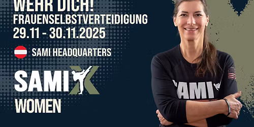 SAMI-X WOMEN! "WEHR DICH" - Frauenselbstverteidigung