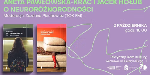 Aneta Paw\u0142owska-Kra\u0107 i Jacek Ho\u0142ub o neuror\u00f3\u017cnorodno\u015bci