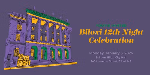Biloxi 12th Night Celebration