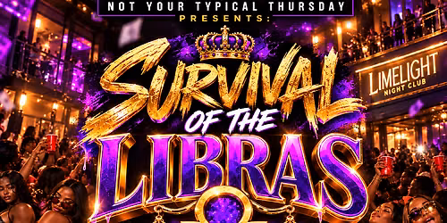 NYTT PRESENTS: SURVIVAL OF THE LIBRAS \u264e\ufe0f