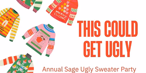 Ugly Sweater Party at Sage Brewing