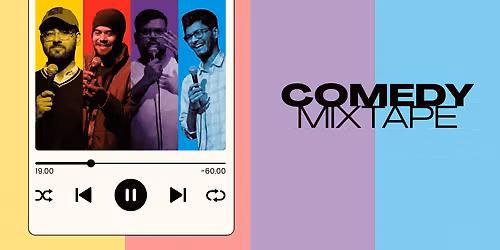 COMEDY MIXTAPE in FC-Road After 9pm by FEELz COMEDY