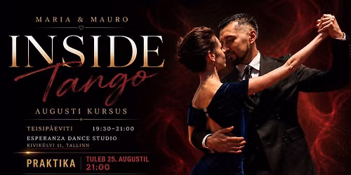 INSIDE TANGO: Milonguero Style + PR\u00c1CTICA with Maria \ud83c\uddea\ud83c\uddea & Mauro \ud83c\udde6\ud83c\uddf7