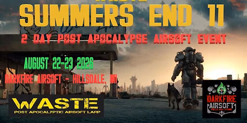 Summers End 11 (Hosted by WASTE)