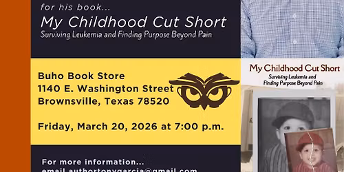 Author Event: Tony Garcia presents \u201cMy Childhood Cut Short\u201d