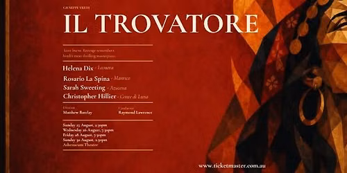 Il Trovatore - 28th August