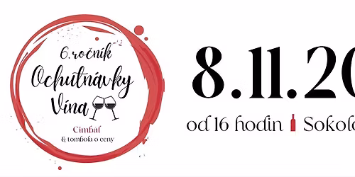 6. ro\u010dn\u00edk ochutn\u00e1vky v\u00edna s posezen\u00edm u cimb\u00e1lu