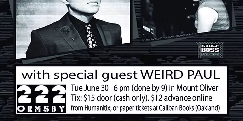 Super Smash Tour: Master Hand, Schaffer the Darklord, LEX the Lexicon & Weird Paul at 222 Ormsby