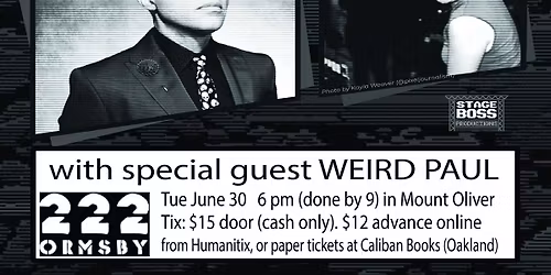 Super Smash Tour: Master Hand, Schaffer the Darklord, LEX the Lexicon & Weird Paul at 222 Ormsby