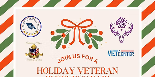 HOLIDAY SALUTE! VETERANS RESOURCE FAIR