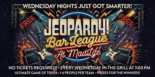 Jeopardy Bar League \u2014 Every Wednesday in the Restaurant!