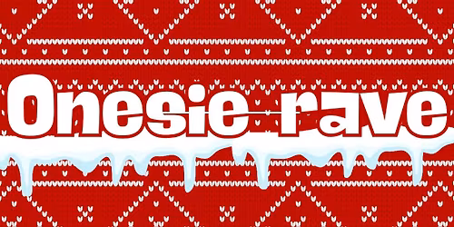 ONESIE RAVE