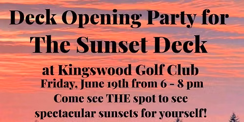 Deck Opening Party at The Sunset Deck